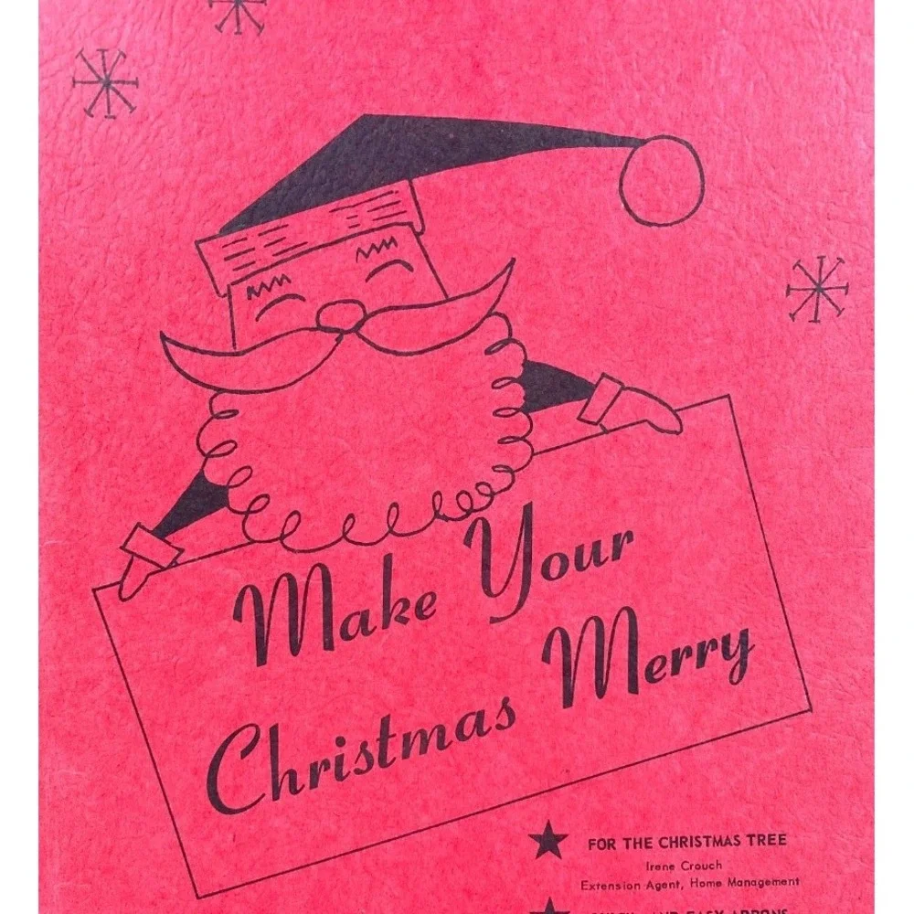 Make Your Christmas Merry Craft Book ND Agricultural‎ College Fargo 1950s